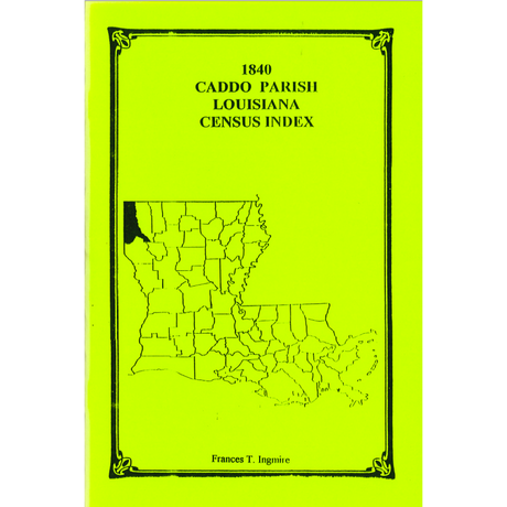 1840 Caddo Parish, Louisiana Census Index