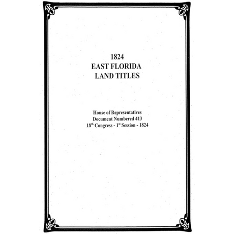 1824 East Florida Land Titles