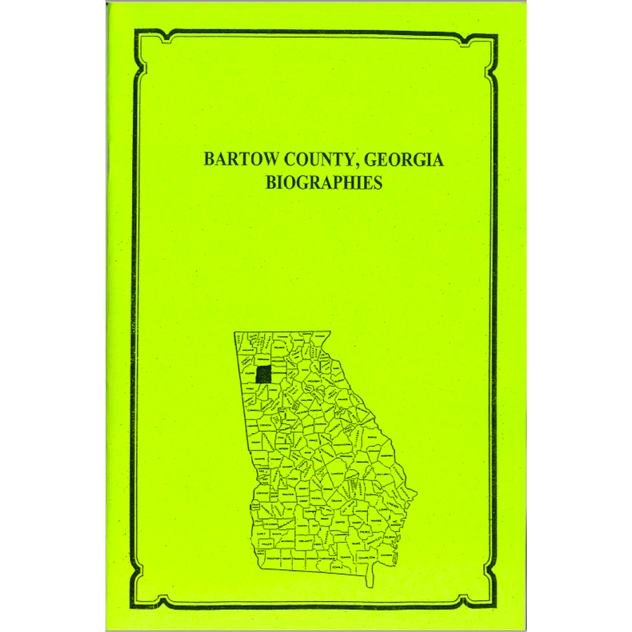 Bartow County, Georgia History and Biographies