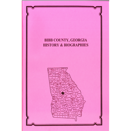 Bibb County, Georgia History and Biographies