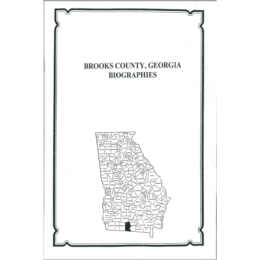 Brooks County, Georgia History and Biographies