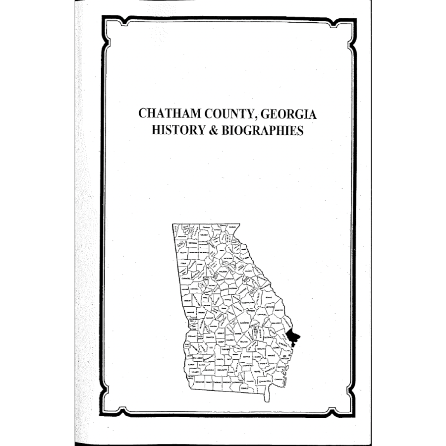 Chatham County, Georgia History and Biographies