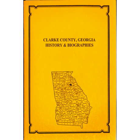 Clarke County, Georgia History and Biographies