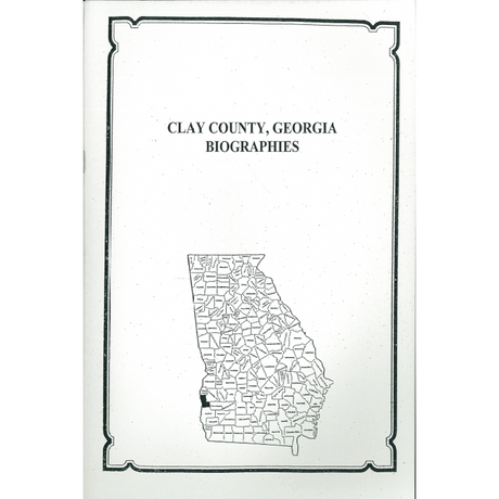 Clay County, Georgia History and Biographies