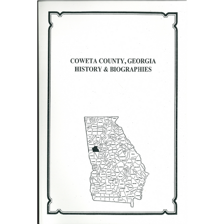 Coweta County, Georgia History and Biographies