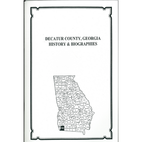 Decatur County, Georgia History and Biographies