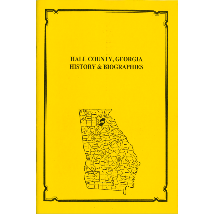Hall County, Georgia History and Biographies