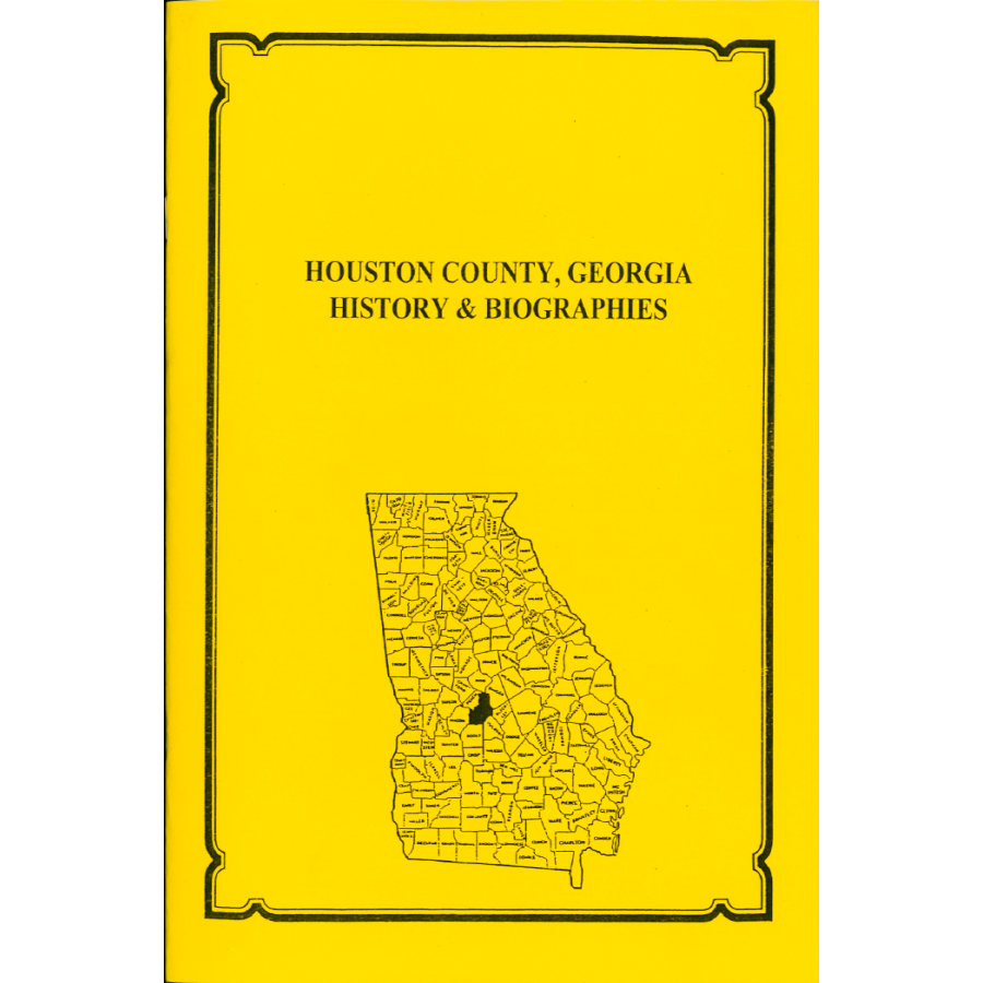 Houston County, Georgia History and Biographies