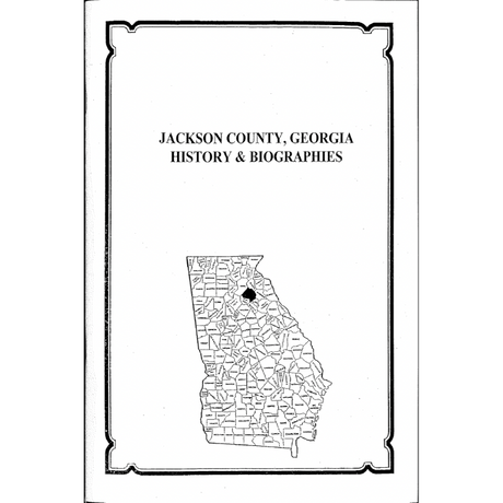 Jackson County, Georgia History and Biographies