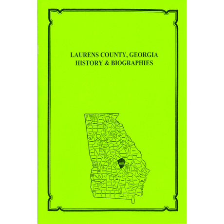 Laurens County, Georgia History and Biographies