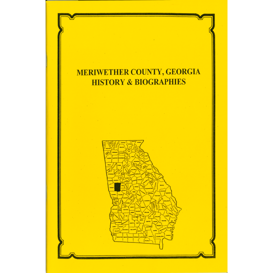 Meriwether County, Georgia History and Biographies