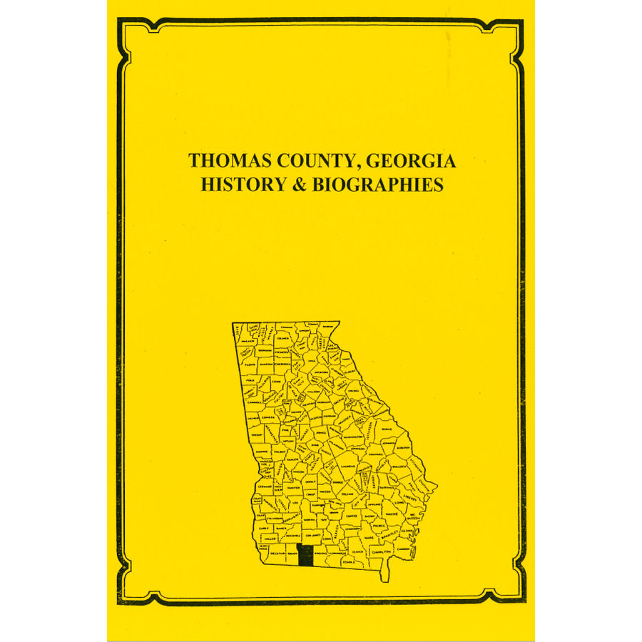 Thomas County, Georgia History and Biographies