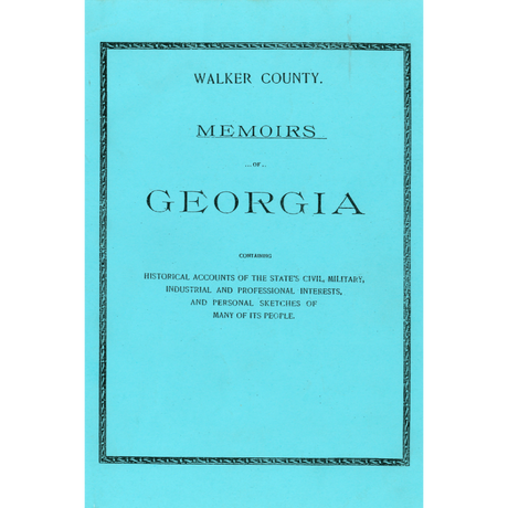 Walker County, Georgia Memoirs