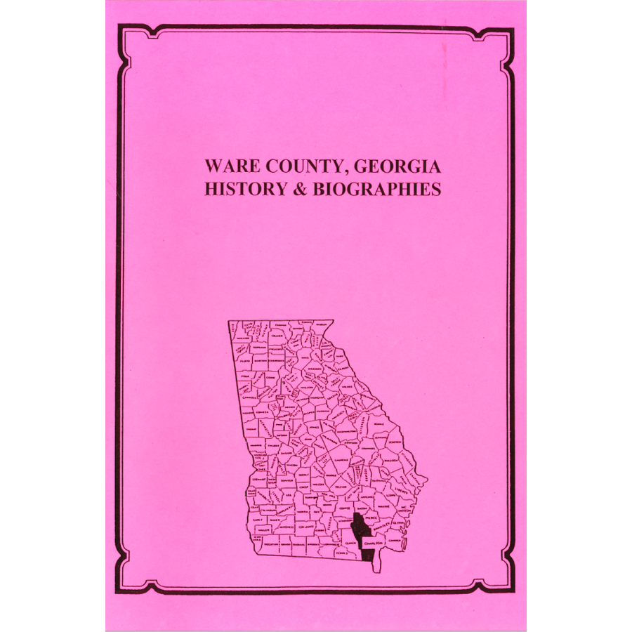 Ware County, Georgia History and Biographies