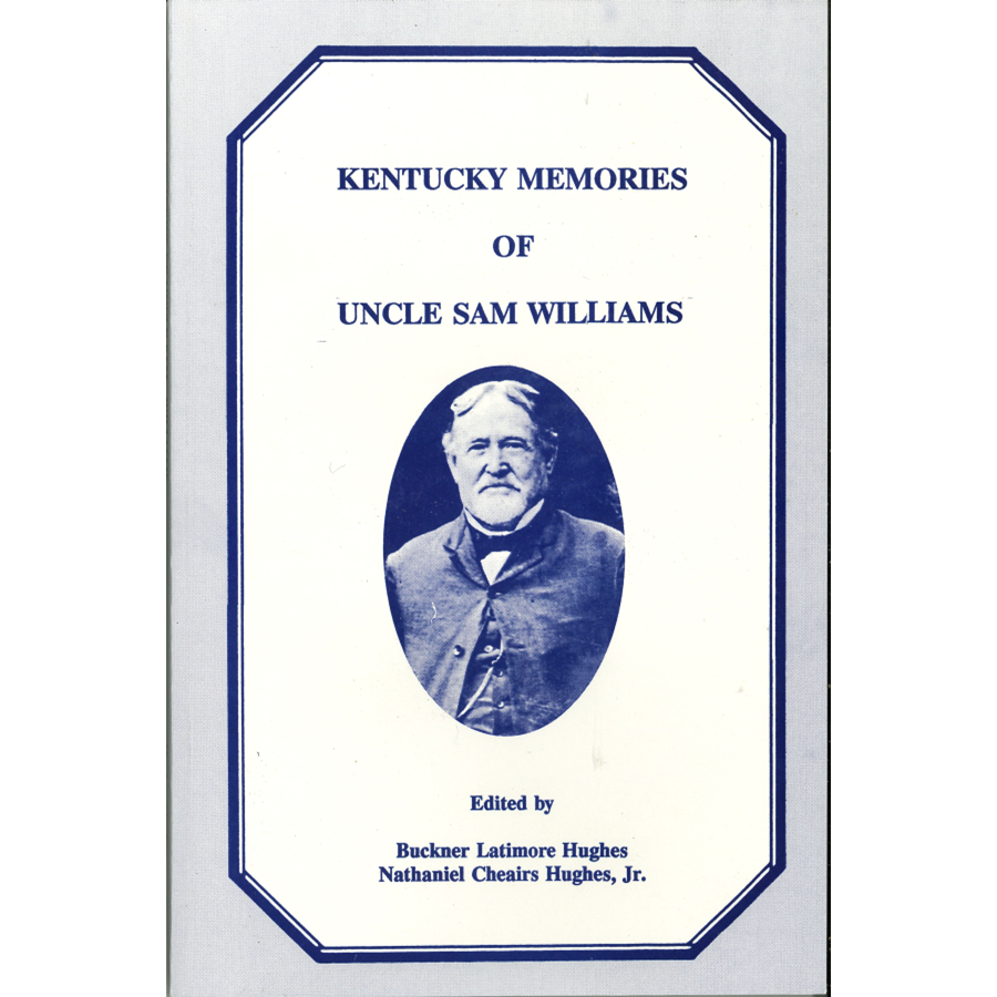 Kentucky Memorial of Uncle Sam Williams