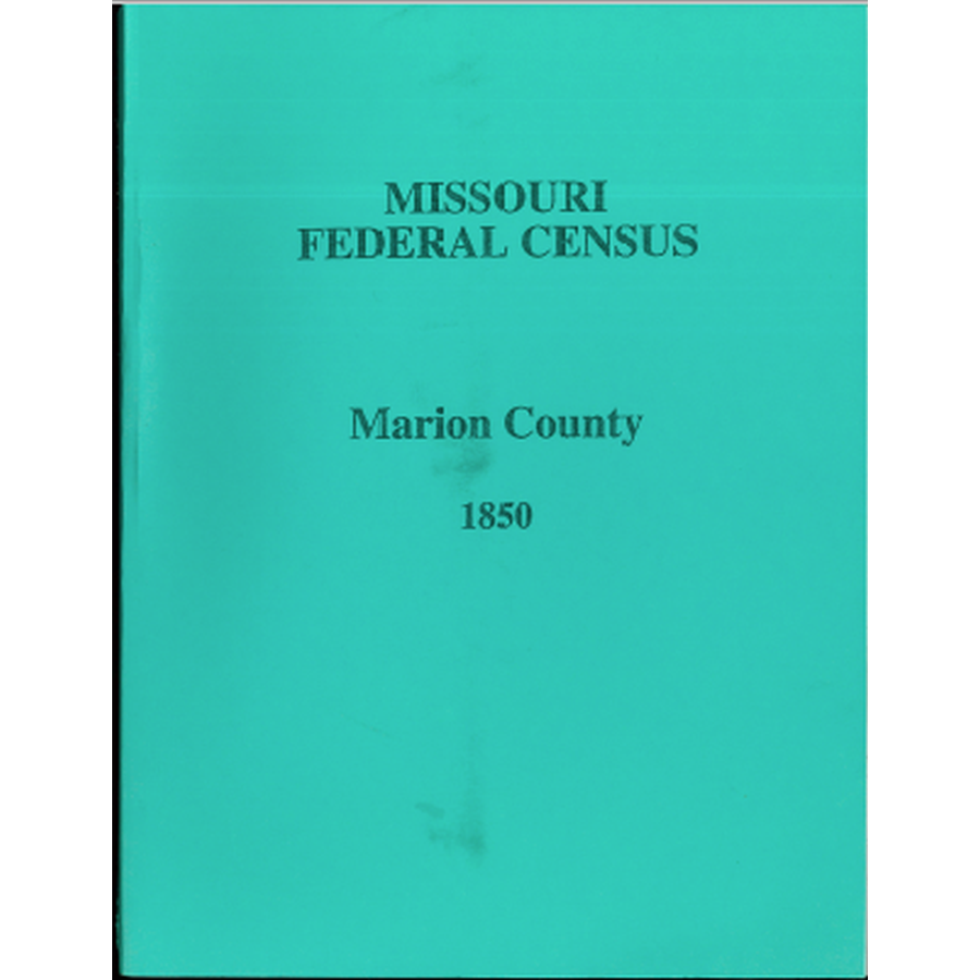 1850 Marion County, Missouri Census