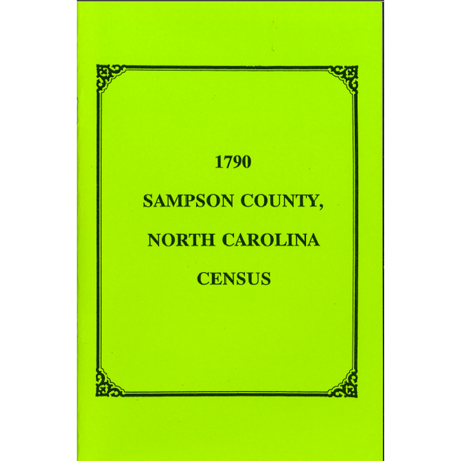 1790 Sampson County, North Carolina Census