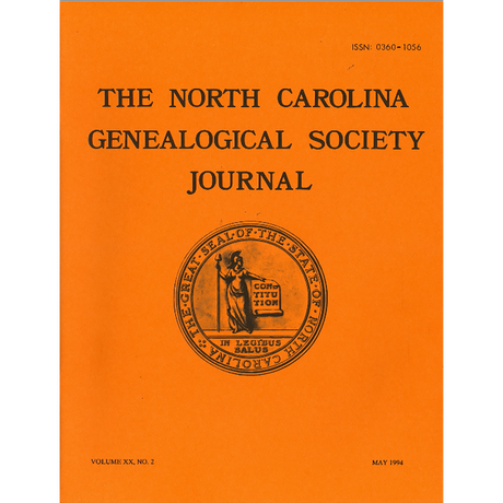 The North Carolina Genealogical Society Journal:  Volume XX, No. 2 May, 1994