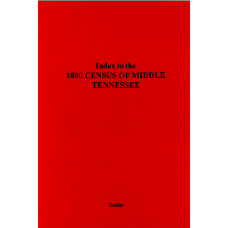 Index to the 1880 Census of Middle Tennessee