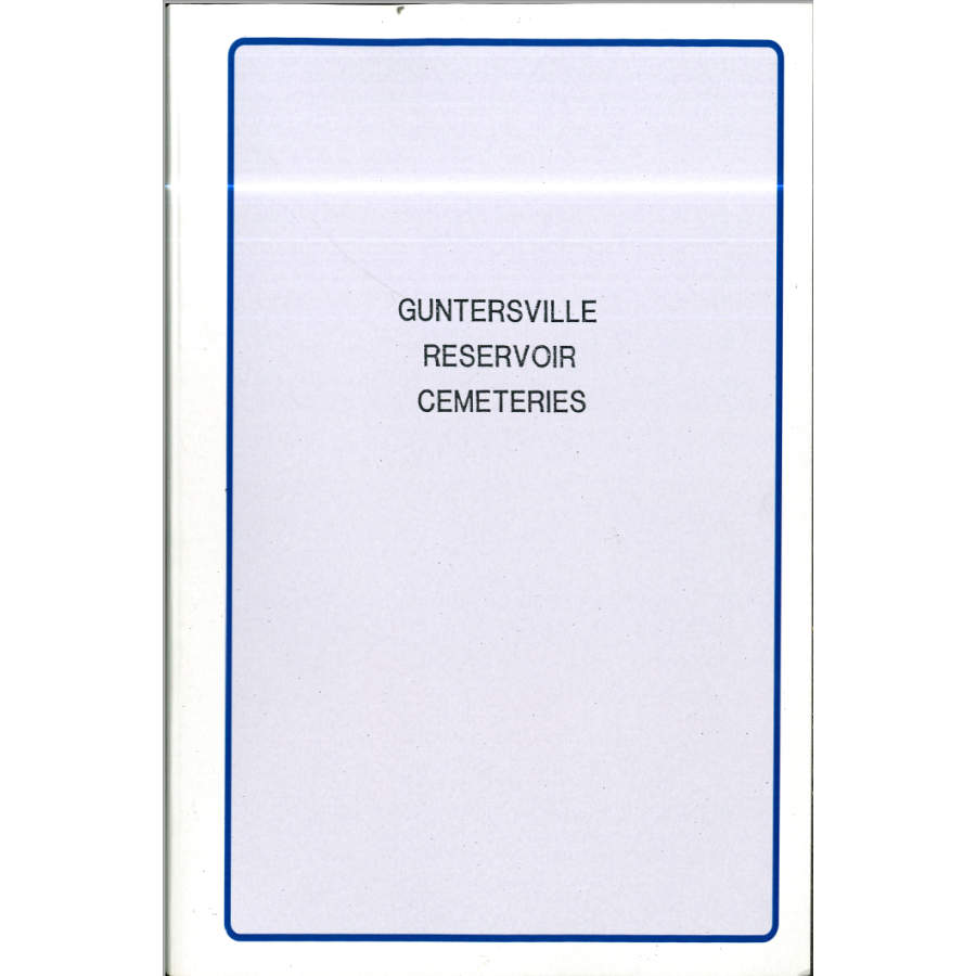 Guntersville Reservoir Cemeteries [Jackson and Marshall Counties, Alabama]