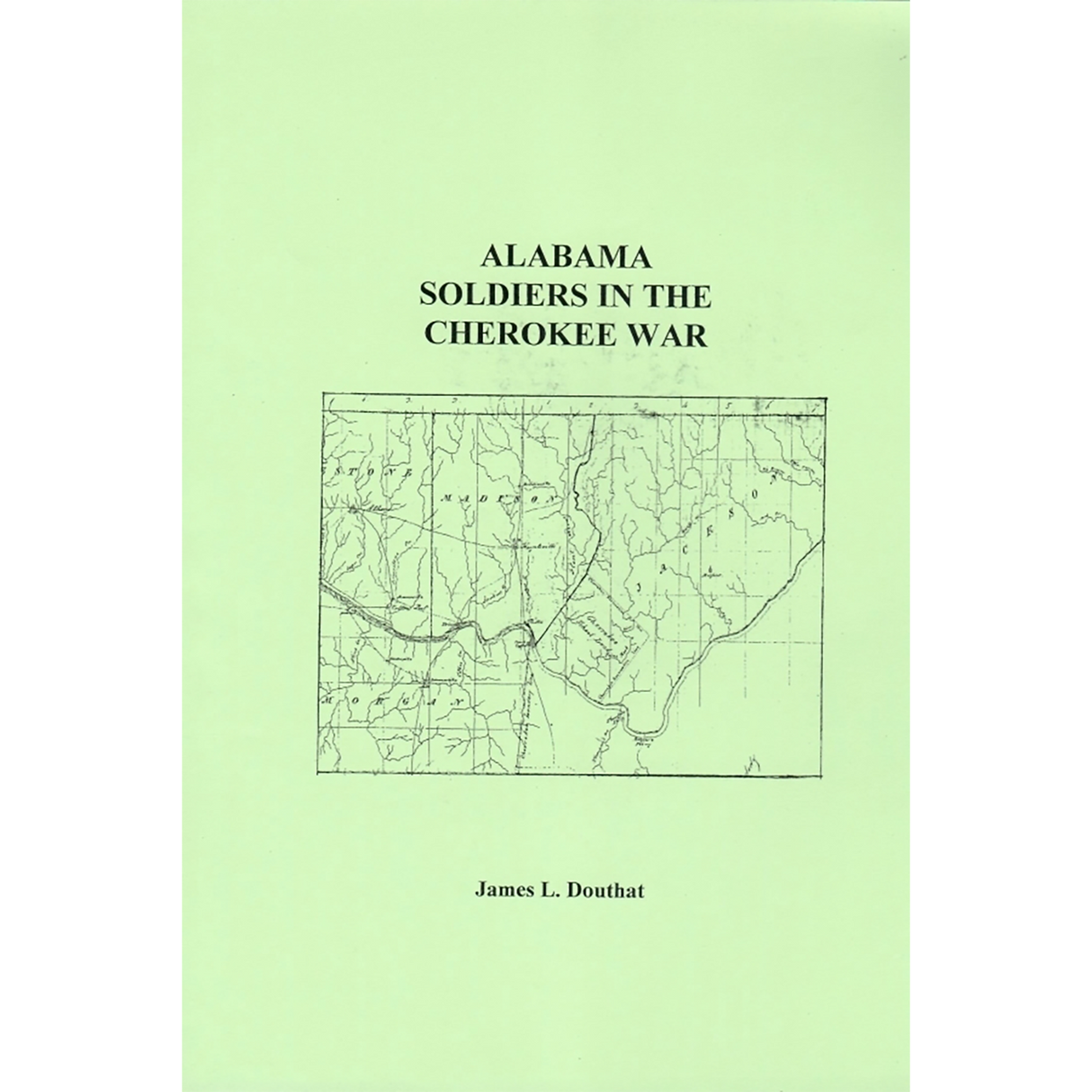Alabama Soldiers in the Cherokee War