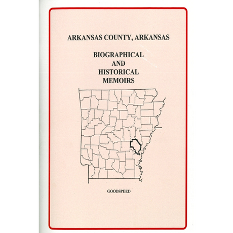 Arkansas County, Arkansas Biographical and Historical Memoirs