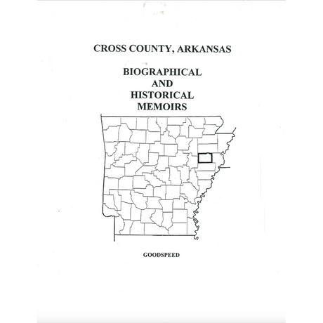 Cross County, Arkansas History and Biographical Sketches