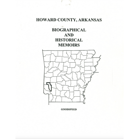 Howard County, Arkansas History and Biographical Sketches