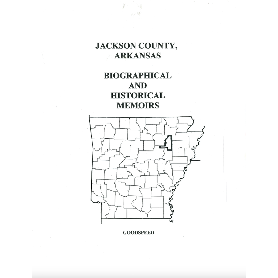 Jackson County, Arkansas History and Biographical Sketches