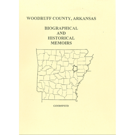 Woodruff County, Arkansas History and Biographical Sketches