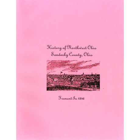 History of Northwest Ohio: Sandusky County, Ohio