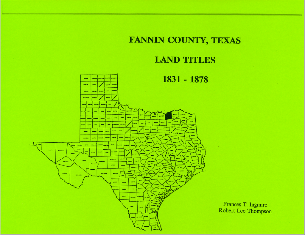 Fannin County, Texas Land Titles 1831-1878