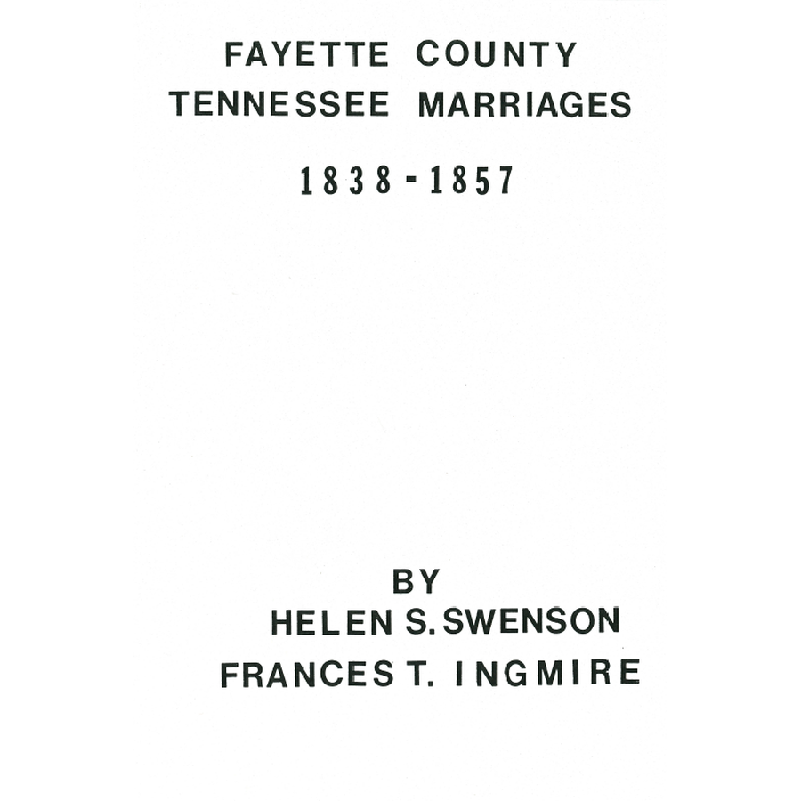 Fayette County, Tennessee Marriages, 1838-1857