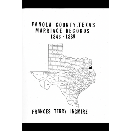 Panola County, Texas Marriage Records 1846-1889