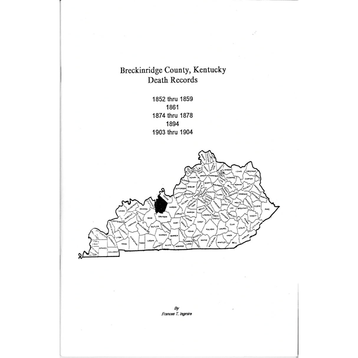 Breckinridge County, Kentucky Deaths: 1852-1859, 1861, 1874-1878, 1894 and 1903-1904