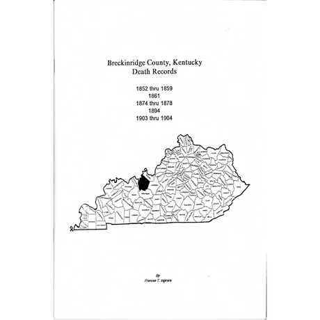 Breckinridge County, Kentucky Deaths: 1852-1859, 1861, 1874-1878, 1894 and 1903-1904
