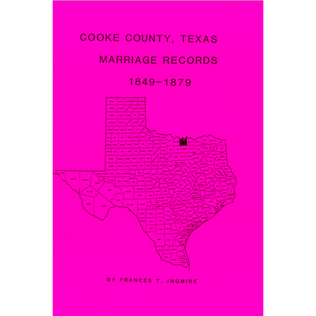 Cooke County, Texas Marriage Records 1849-1879