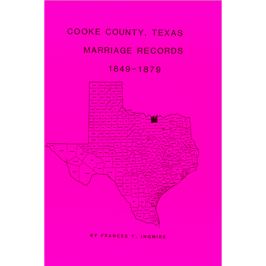 Cooke County, Texas Marriage Records 1849-1879