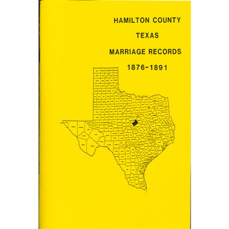 Hamilton County, Texas Marriage Records 1876-1891