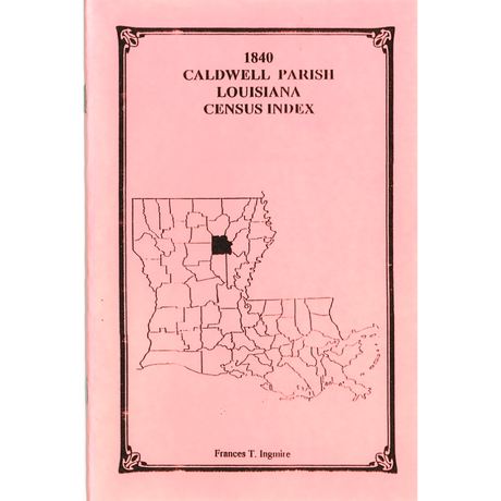 1840 Caldwell Parish, Louisiana Census Index