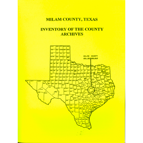 Milam County, Texas Inventory of County Archives