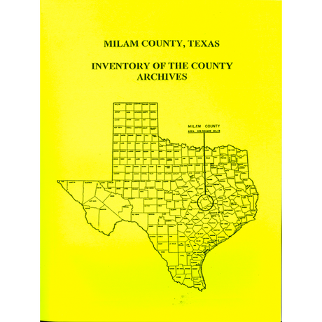 Milam County, Texas Inventory of County Archives