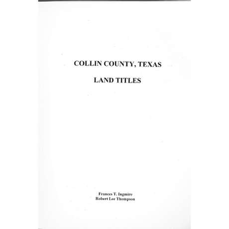 Collin County, Texas Land Titles 1835-1878