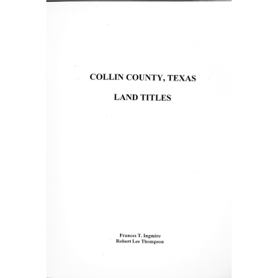 Collin County, Texas Land Titles 1835-1878