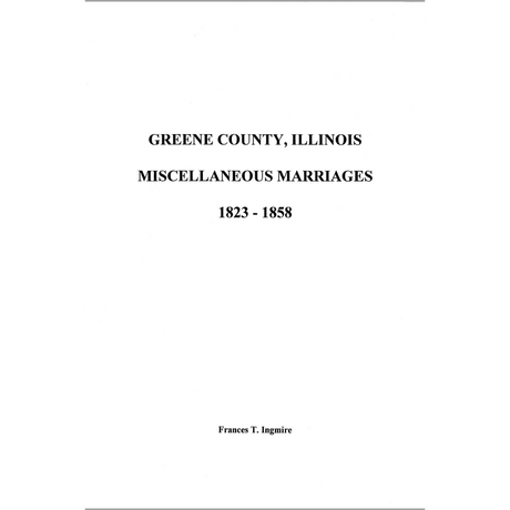 Greene County, Illinois Marriages, 1823-1858