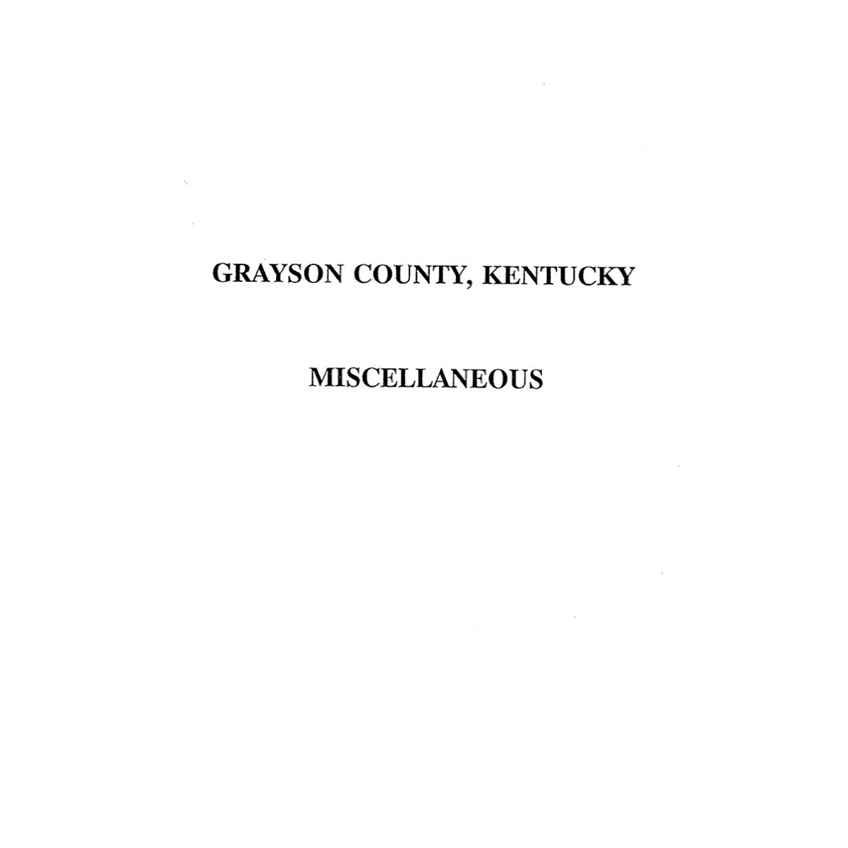 Grayson County, Kentucky Miscellaneous Records