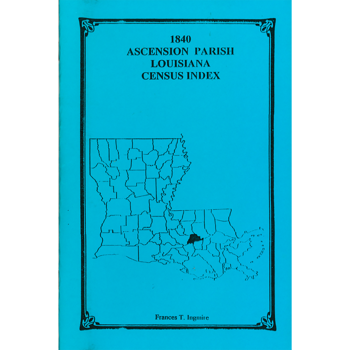 1840 Ascension Parish, Louisiana Census Index