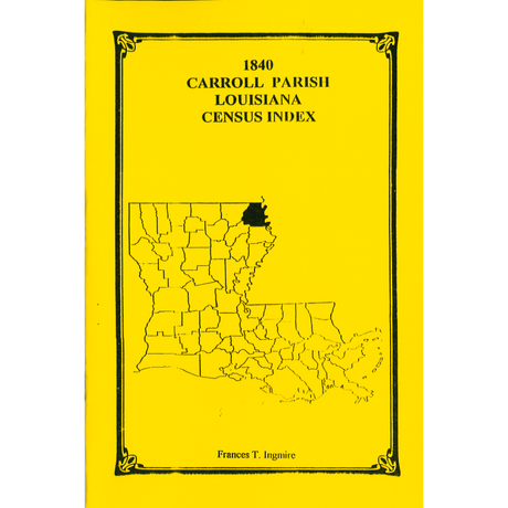 1840 Carroll Parish, Louisiana Census Index