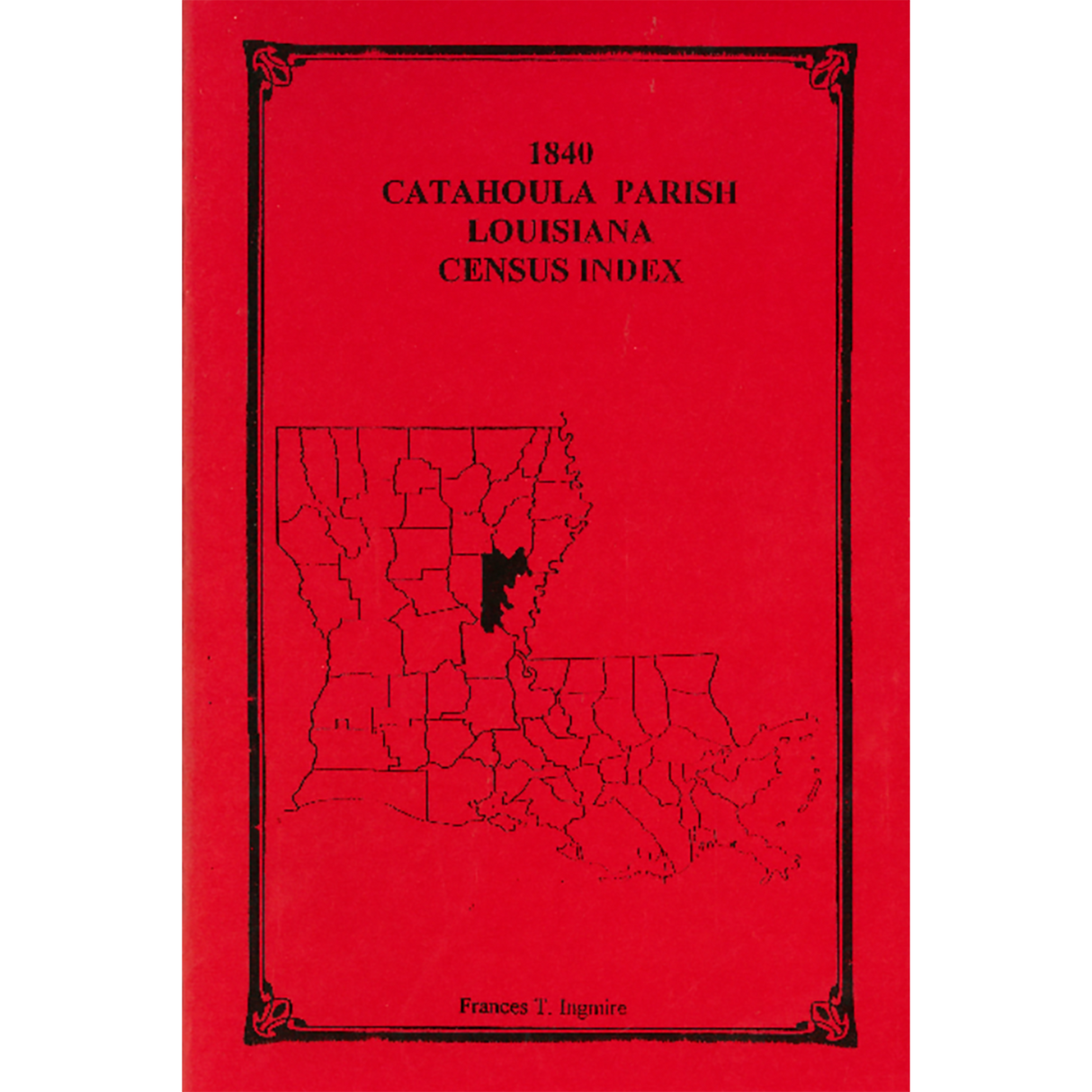 1840 Catahoula Parish, Louisiana Census Index