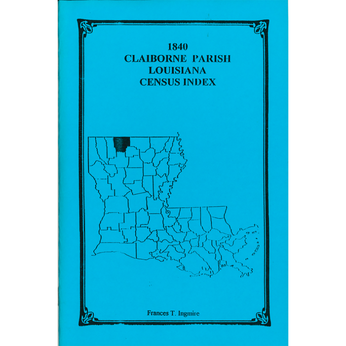 1840 Claiborne Parish, Louisiana Census Index